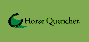Horse Quencher